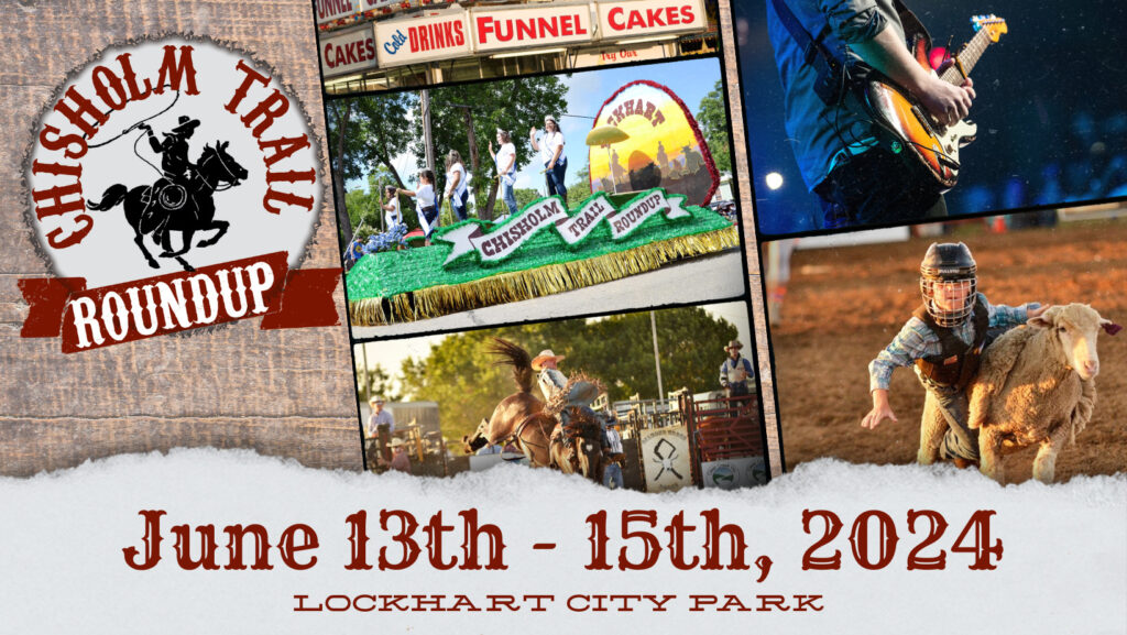 Chisholm Trail Roundup - Lockhart Chamber of Commerce